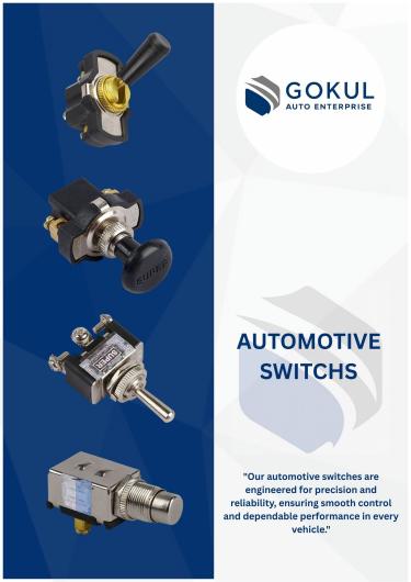 AUTOMOTIVE SWITCH - Auto parts product from Gokul Auto Enterprise